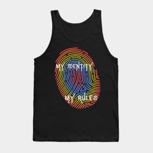 My Identity My Rules Tank Top